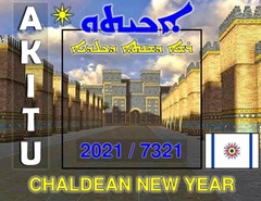 Akitu Chaldean New Year 7321