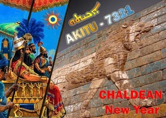 Akitu Chaldean New Year 7321