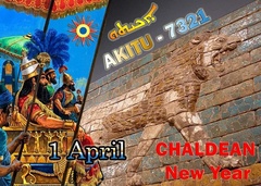 Akitu Chaldean New Year 7321